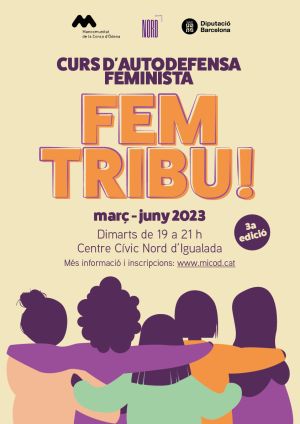 Obertes les inscripcions del curs d’Autodefensa Feminista “Fem Tribu” organitzat per la MICOD