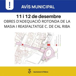 La rotonda del Pla de la Masia restarà tallada dissabte 11 de desembre